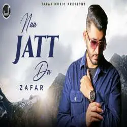 Naa Jatt Da   Zafar Poster