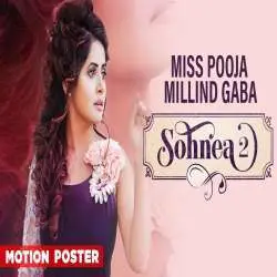 Sohnea 2   Miss Pooja ft Millind Gaba Poster