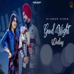 Good Night Darling   Dilnoor Singh Poster