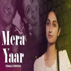 Mera Yaar   Mani Chopra Poster