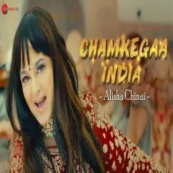 Chamkegaa India   Alisha Chinai Poster