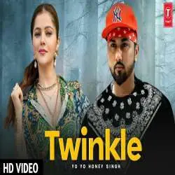Twinkle   Yo Yo Honey Singh Poster