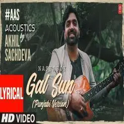 Gal Sun   Akhil Sachdeva Poster