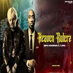 Heaven Rulerz   Sidhumoosewala x 2Pac Poster