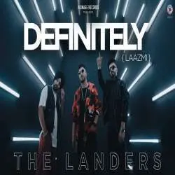 Definitely (Laazmi)   The Landers Poster